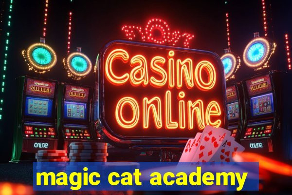 magic cat academy